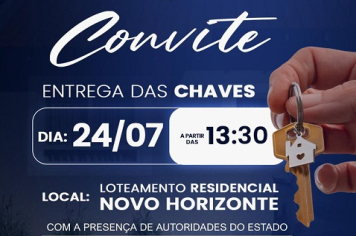 CONVITE - ENTREGA DAS CHAVES 