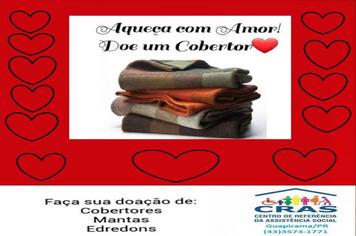 CAMPANHA DE ARRECADAÇÃO DE COBERTORES, MANTAS.